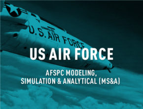 AFSPC Modeling, Simulation and Analytical (MS&A) Support